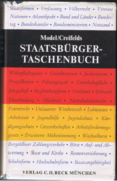 Staatsbürgertaschenbuch : alles Wissenswerte über Staat, Verwaltung, Recht u. Wirtschaft mit zahlr. Schaubildern.