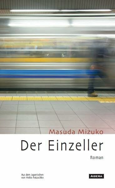 Der Einzeller: Roman Der Einzeller: Roman