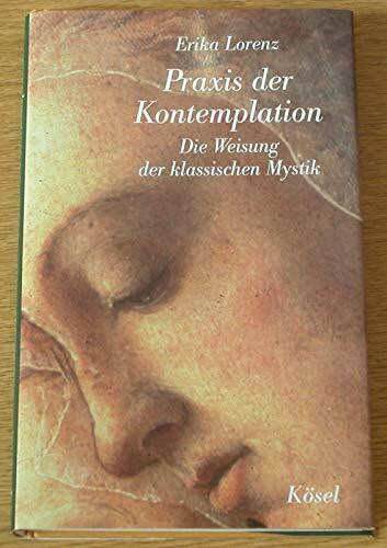 Praxis der Kontemplation