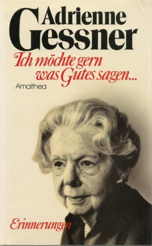 Ich möchte gern was Gutes sagen... Erinnerungen
