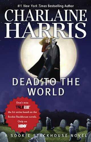 Dead to the World (Sookie Stackhouse / Southern Vampire, Band 4)