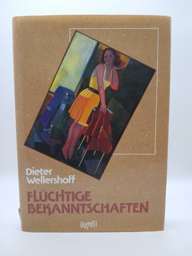 Flüchtige Bekanntschaften. Drei Drehbücher und begleitende Texte
