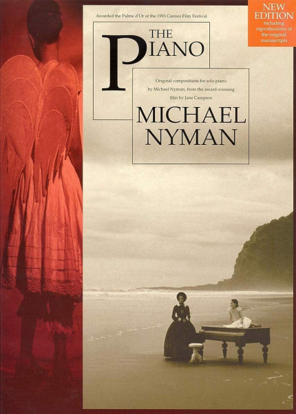 The Piano - Originalkompositionen für Klavier Solo von Michael Nyman | Notenausgabe mit Standardnotation | Filmmusik aus dem preisgekrönten Film Das ... compositions for solo piano (Pocket Manual)