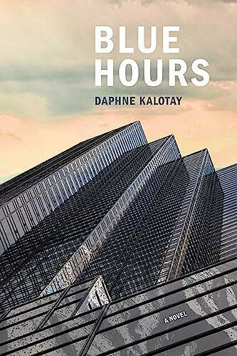 Northwestern Univ Pr Blue Hours, A Novel