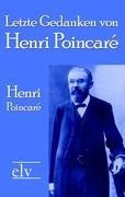 Letzte Gedanken von Henri Poincaré