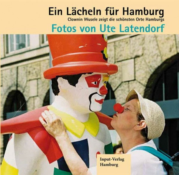 Ein Lächeln für Hamburg: Clownin Wusele zeigt die schönsten Orte Hamburgs