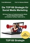Die TOP100 Strategie für Social Media Marketing