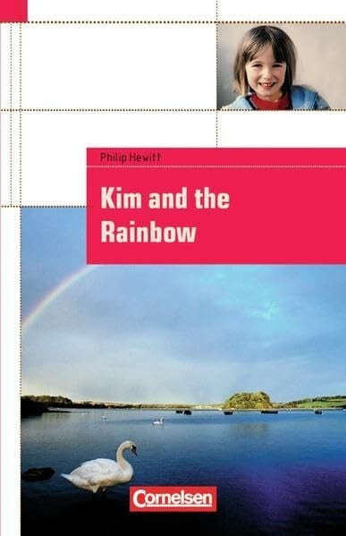 Cornelsen English Library - Fiction: Kim and the Rainbow: Textheft