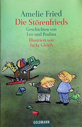 Die Störenfrieds: Geschichten von Leo und Paulina