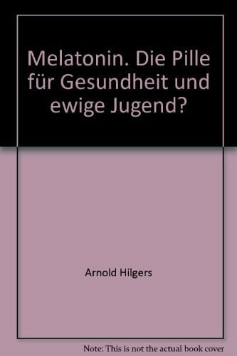 Melatonin: Die Pille für Gesundheit und ewige Jugend? (Mosaik Ratgeber - Ratgeber Gesundheit)