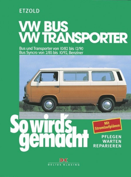 So wird's gemacht, VW Bus und Transporter von 10/82 bis 12/90 - VW Bus Syncro von 2/85 bis 10/92