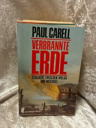 Verbrannte Erde. Schlacht zwischen Wolga und Weichsel.