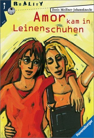 Amor kam in Leinenschuhen (Ravensburger Taschenbücher)