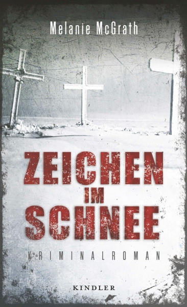 Zeichen im Schnee: Kriminalroman (Edie Kiglatuk, Band 2)