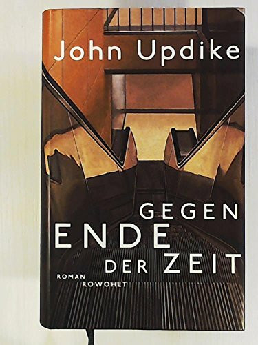 Gegen Ende der Zeit: Roman. Dtsch. v. Maria Carlsson.