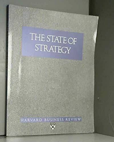 The State of Strategy (Harvard Business Review Paperback Series)