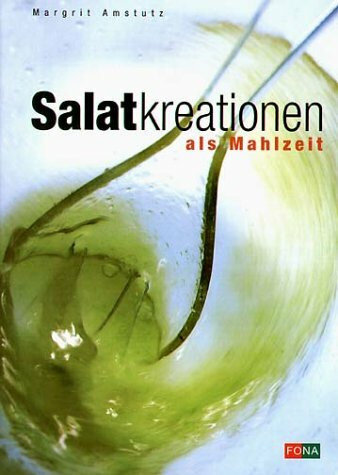 Salat-Kreationen. Als Mahlzeit