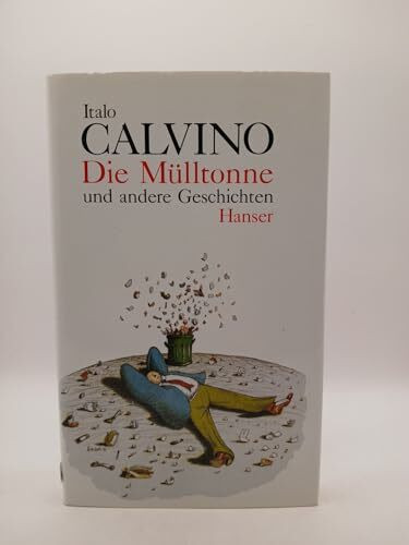 Die Mülltonne und andere Geschichten: Mit e. Nachw. v. Jean Starobinski