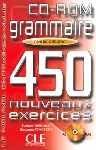Le Nouvel Entrainez-vous: Grammaire - 450 nouveaux exercices - CD-Rom debuta