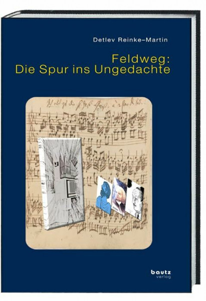 Feldweg: Die Spur ins Ungedachte