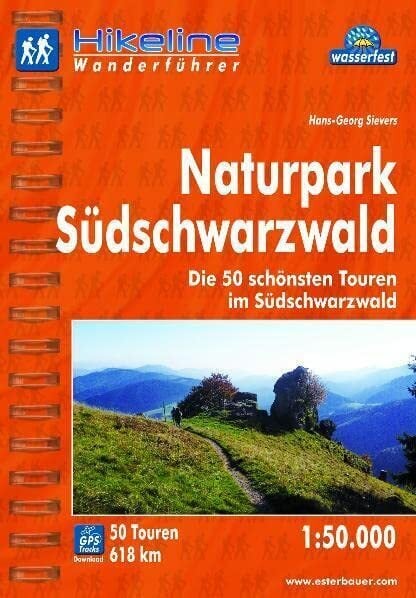 Hikeline Wanderführer Naturpark Südschwarzwald. Die 50 schönsten Touren im Südschwarzwald, 1 : 50 000, wasserfest und reißfest, GPS zum Download Hikeline Wanderführer Naturpark Südschwarzwald. Die 50 schönsten Touren im Südschwarzwald, 1 : 50 000, wasserfest und reißfest, GPS zum Download