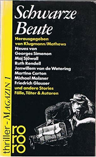 Schwarze Beute 1 (thriller-Magazin, Band 1)