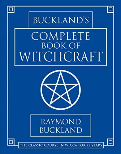Buckland's Complete Book of Witchcraft (Llewellyn's Practical Magick)