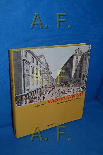 Wien im Wandel: Von den Babenbergern bis heute
