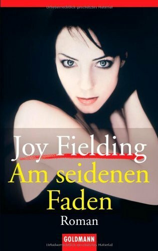 Am seidenen Faden: Roman (Goldmann Krimi)