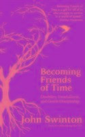 Becoming Friends of Time