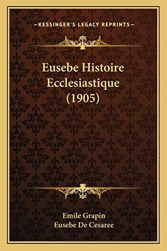 Eusebe Histoire Ecclesiastique (1905)