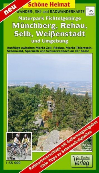 Wander- und Radwanderkarte Naturpark Fichtelgebirge, Münchberg, Selb, Weißenstadt und Umgebung 1 : 35 000