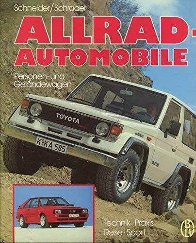 Allrad - Automobile. Personen- und Geländewagen