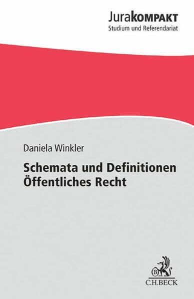 Schemata und Definitionen Öffentliches Recht (Jura kompakt)
