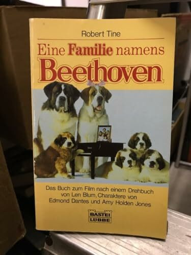 Eine Familie namens Beethoven (Allgemeine Reihe. Bastei Lübbe Taschenbücher)