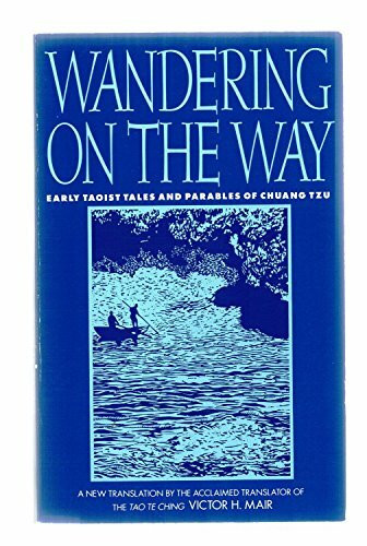 Wandering on the Way: Early Taoist Tales and Parables of Chuang Tzu