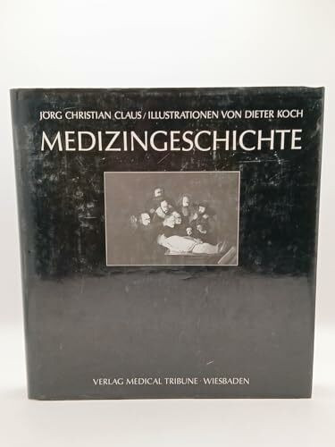 Medizingeschichte