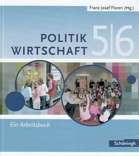 Floren Politik / Wirtschaft Arbeitsbuch 5 / 6