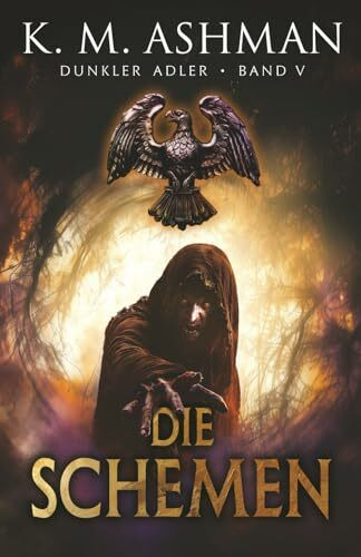 Dunkler Adler V: Die Schemen