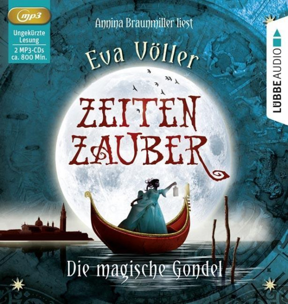 Zeitenzauber 01 - Die magische Gondel