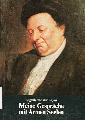 Meine Gespräche mit Armen Seelen