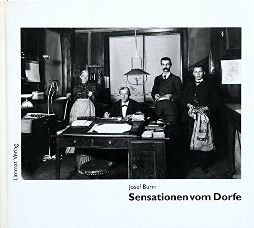 Sensationen vom Dorfe: Hrsg. v. Katri Burri. Nachw. v. Marco Meier. Textausw. v. Erwin Koch.