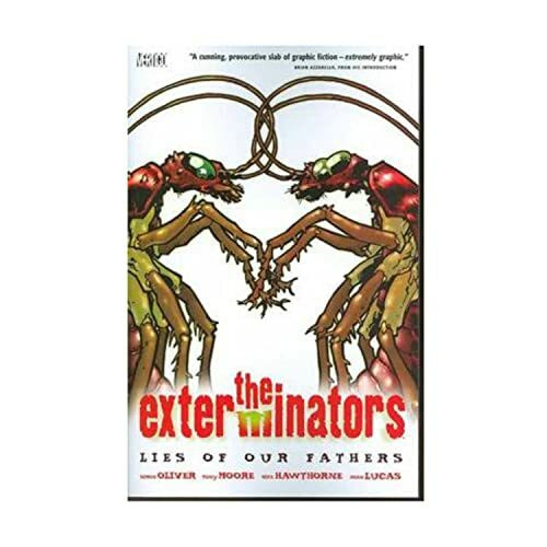 The Exterminators 3: Lies of Our Fathers