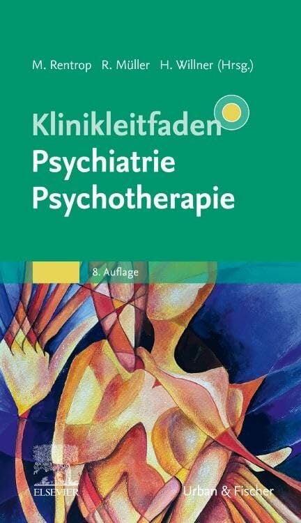 Klinikleitfaden Psychiatrie Psychotherapie Klinikleitfaden Psychiatrie Psychotherapie