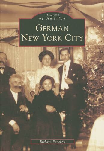 German New York City (Images of America)