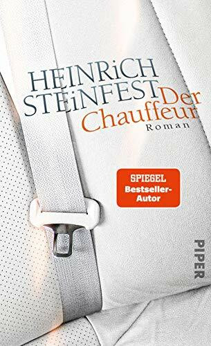 Der Chauffeur: Roman