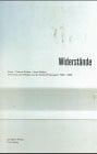 Widerstände: Kunst - Cultural Studies - Neue Medien: Kunst, Cultural Studies, Neue Medien. Interviews und Aufsätze aus der Zeitschrift 'Springerin' 1995-1999