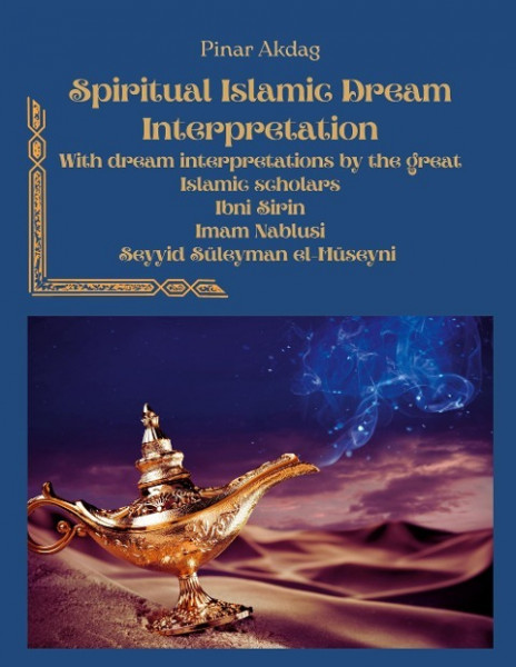 Spiritual Islamic Dream Interpretation