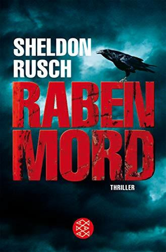 Rabenmord: Thriller: Thriller. Deutsche Erstausgabe (Fischer Taschenbücher)
