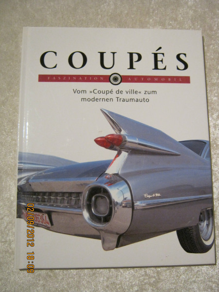 COUPES , Vom "Coupe de ville" zum modernen Traumauto